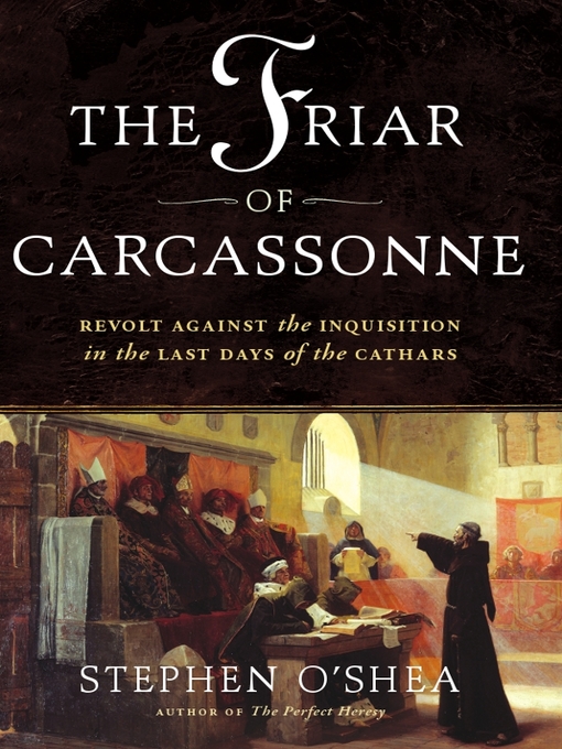 Title details for The Friar of Carcassonne by Stephen O'Shea - Available